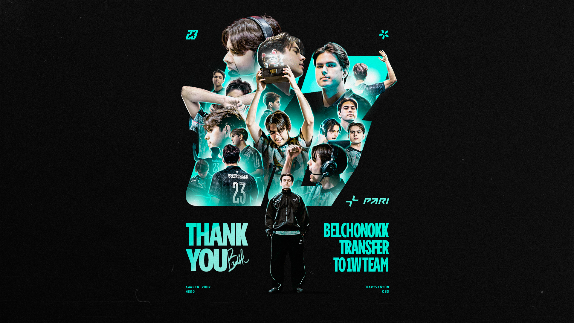 BELCHONOKK transfers to 1w Team